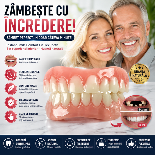 Proteză Dentară Ajustabilă ZâmbetFix™